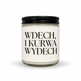 WDECH I KURWA WYDECH