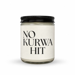 NO KURWA HIT