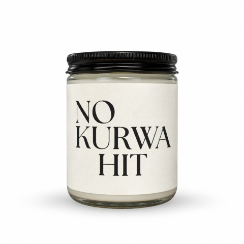 NO KURWA HIT