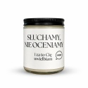 SŁUCHAMY NIE OCENIAMY
